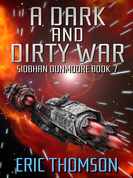 Title details for A Dark and Dirty War by Eric Thomson - Available